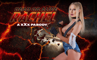 Dead or Alive: Rachel A XXX Parody